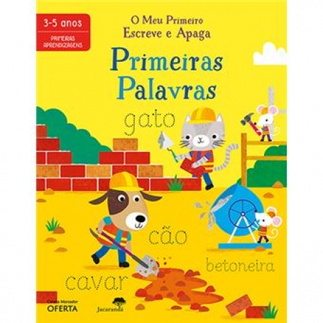 O MEU PRIMEIRO ESCREVE E APAGA - PRIMEIRAS PALAVRAS