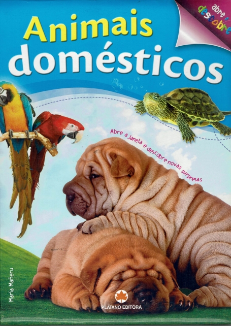 ANIMAIS DOMESTICOS - ABRE E DESCOBRE