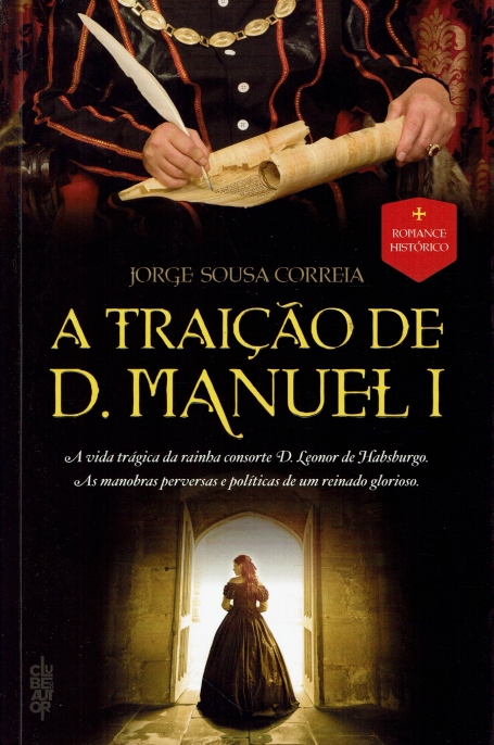 A TRAICAO DE D MANUEL I