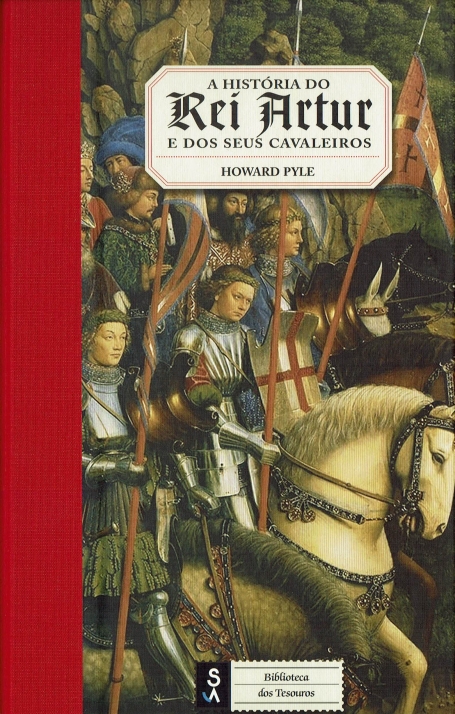 07214.10 - A HISTÓRIA DO REI ARTUR E DOS SEUS CAVALEIROS