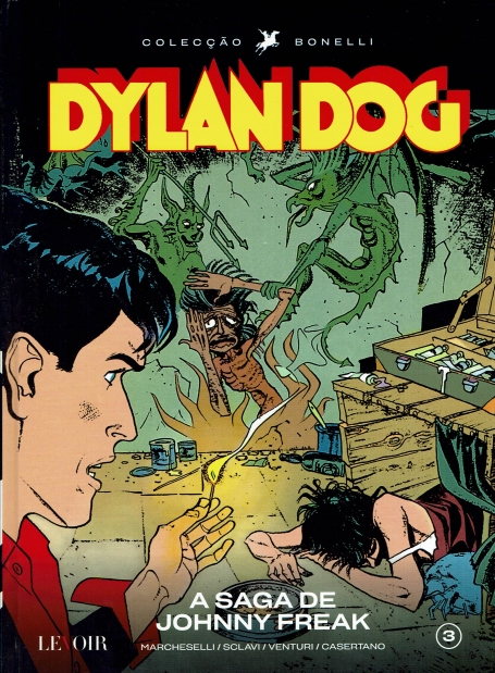 DYLAN DOG 3 A SAGA DE JOHNNY FREAK