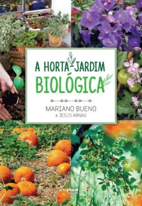 A HORTA JARDIM BIOLÓGICA