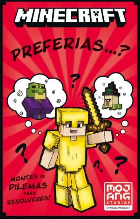 MINECRAFT - PREFERIAS ...?