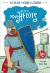 OS NOSSOS HEROIS - HISTORIA DE PORTUGAL PARA COLORIR