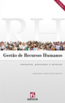 GESTAO DE RECURSOS HUMANOS - CONTEXTOS PROCESSOS E TECNICAS
