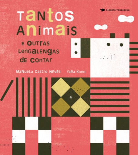 TANTOS ANIMAIS E OUTRAS LENGALENGAS DE CONTAR