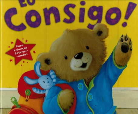 EU CONSIGO! - para criancas determinadas