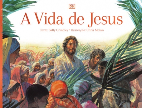 A VIDA DE JESUS