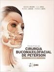 Princípios de Cirurgia Bucomaxilofacial de Peterson - 3ª/2016