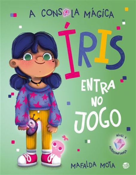 A CONSOLA MÁGICA - IRÍS ENTRA NO JOGO nível 1 - autoconfiança