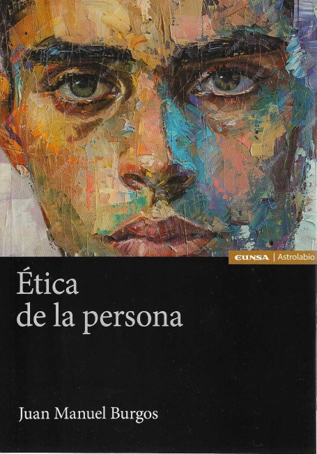 ETICA DE LA PERSONA