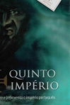 QUINTO IMPERIO - DESCOBRE E (RE)INVENTA O IMPERIO PORTUGUES - jogo de tabuleiro