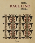 RAUL LINO - NATUREZA E TRADICAO NAS ARTES DECORATIVAS