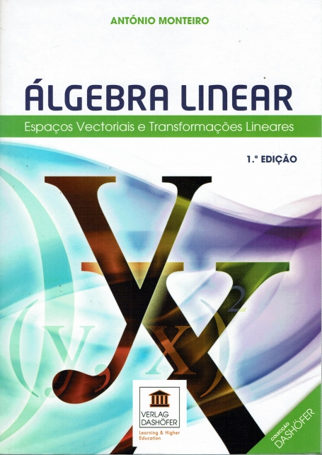 ALGEBRA LINEAR - espacos vectoriais e transformacoes lineares