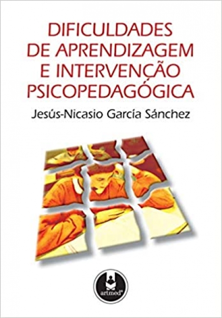DIFICULDADES DE APRENDIZAGEM E INTERVENCAO PSICOPEDAGOGICA
