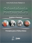 Odontologia Restauradora Estética e Funcional - 1ª/2013