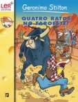 QUATRO RATOS NO FAROESTE