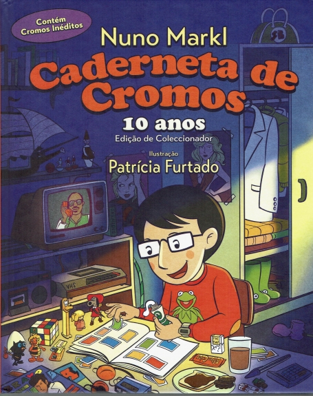 CADERNETA DE CROMOS 10 ANOS - edição de colecionador