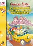 O MIRABOLANTE CASO DOS QUEIJOS MALCHEIROSOS - 60