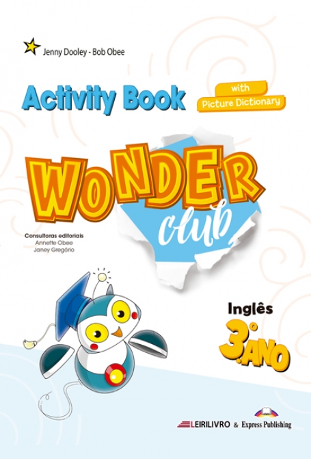 WONDER CLUB 3.º ANO - Caderno Atividades