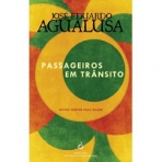PASSAGEIROS EM TRANSITO - NOVOS CONTOS PARA VIAJAR