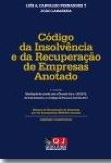 CODIGO DA INSOLVENCIA E DA RECUPERACAO DE EMPRESAS ANOTADO 3ª EDICAO