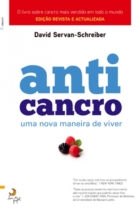 ANTICANCRO - UMA NOVA MANEIRA DE VIVER