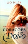 04352.10 - CORACOES SEM DONO - romantic novel of the year 2010