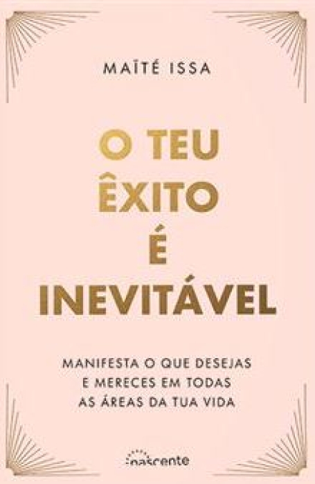 O TEU ÊXITO É INEVITÁVEL
