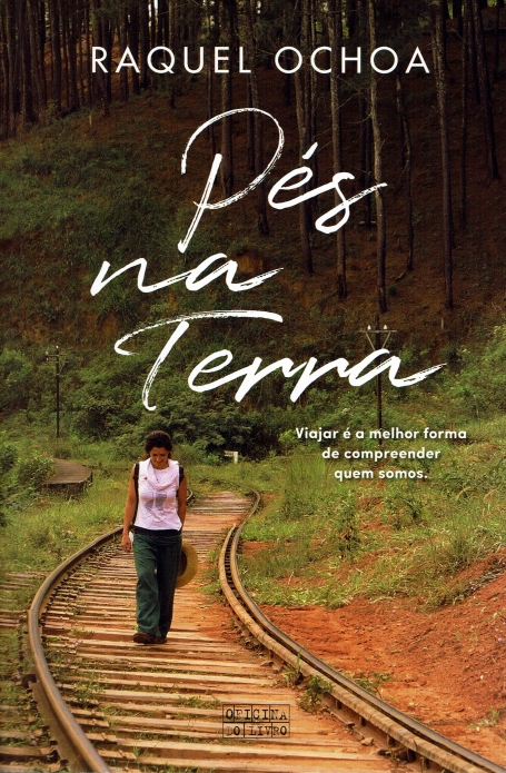 PES NA TERRA - viajar é a melhor forma de compreender quem somos