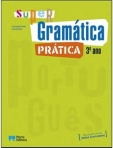 11012.21 - SUPER GRAMATICA PRATICA 3º ANO actualizada com o novo acordo ortografico