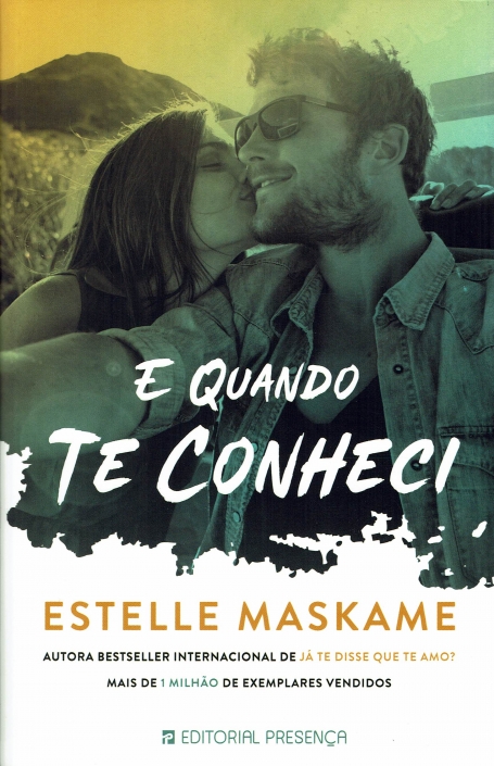 E QUANDO TE CONHECI