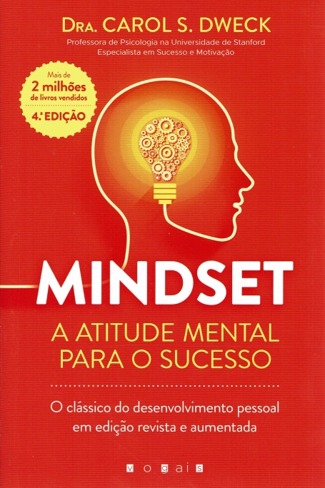 MINDSET - A ATITUDE MENTAL PARA O SUCESSO