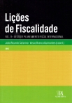 LICOES DE FISCALIDADE VOLUME II - GESTÃO E PLANEAMENTO FISCAL INTERNACIONAL