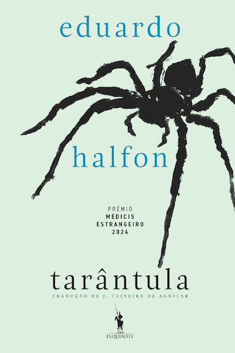 TARÂNTULA Prémio médicis estrangeiro 2024