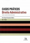 CASOS PRATICOS DE DIREITO ADMINISTRATIVO 2a EDICAO 2015 - textos e casos praticos resolvidos