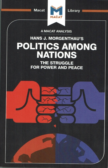 POLITICS AMONG NATIONS the struggle for power and peace