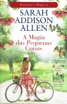 A MAGIA DAS PEQUENAS COISAS