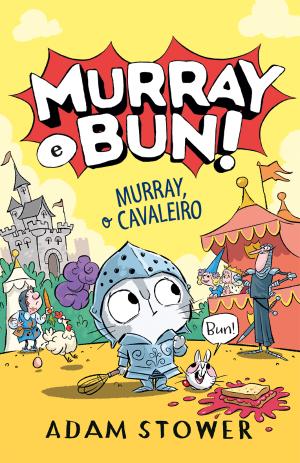 71430.10 - MURRAY E BUN! MURRAY, O CAVALEIRO Nº 2