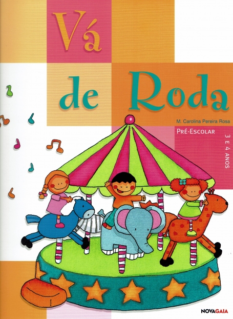 VA DE RODA - PRE-ESCOLAR 3/4 ANOS