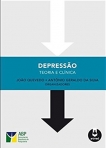 DEPRESSAO: TEORIA E CLINICA