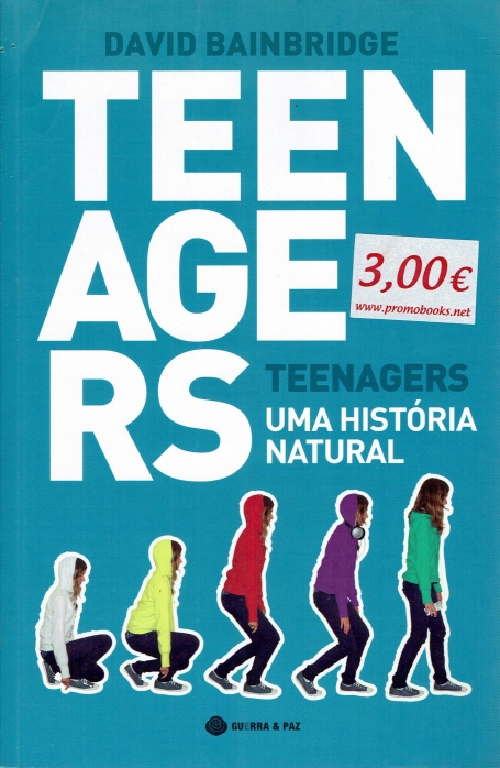 TEENAGERS - UMA HISTORIA NATURAL