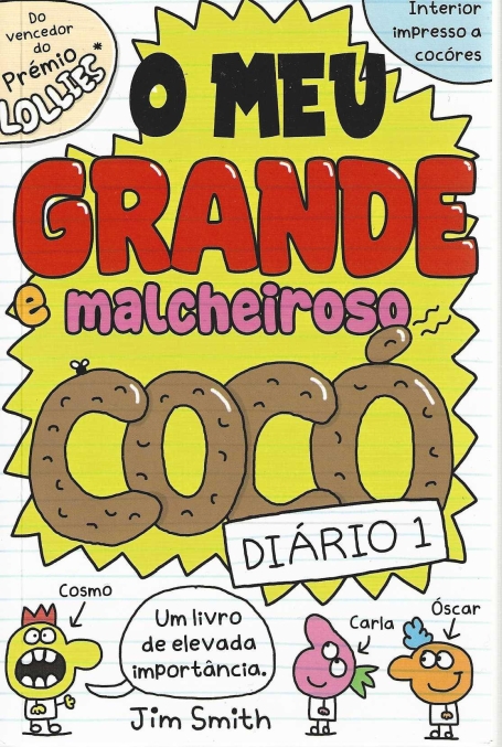 O MEU GRANDE E MALCHEIROSO COCÓ- DIÁRIO 1
