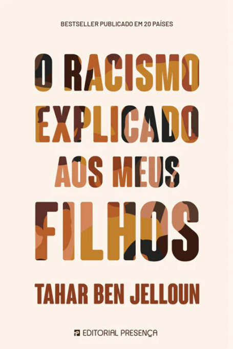 O RACISMO EXPLICADO AOS MEUS FILHOS