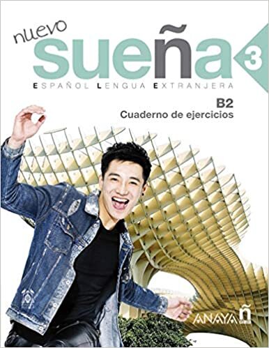 Nuevo Sueña 3 - Libro De Ejercicios B2 2025