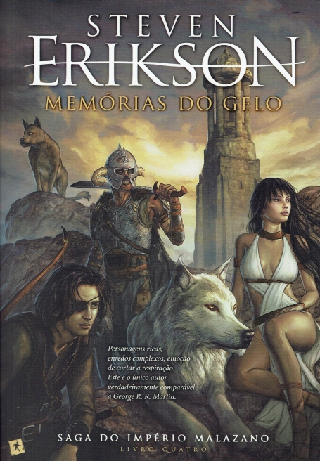 MEMORIAS DO GELO - SAGA DO IMPERIO MALAZANO LIVRO 4