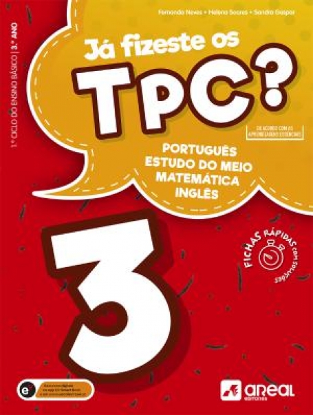 JA FIZESTE OS TPC? 3 ANO - LINGUA PORTUGUESA - ESTUDO DO MEIO - MATEMATICA