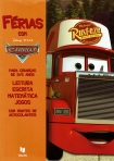 FERIAS COM OS CARROS - LEITURA + ESCRITA + MATEMATICA + JOGOS - 5/6 anos