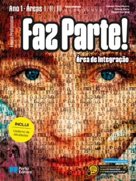 44244.02 - Faz Parte! - Área de Integração - Áreas I/II/III - Temas-problema: 1.2, 1.3, 3.2, 4.1, 4.3, 6.2, 7.2, 9.1 e 9.3 (Ano 1) - Ensino Profissional