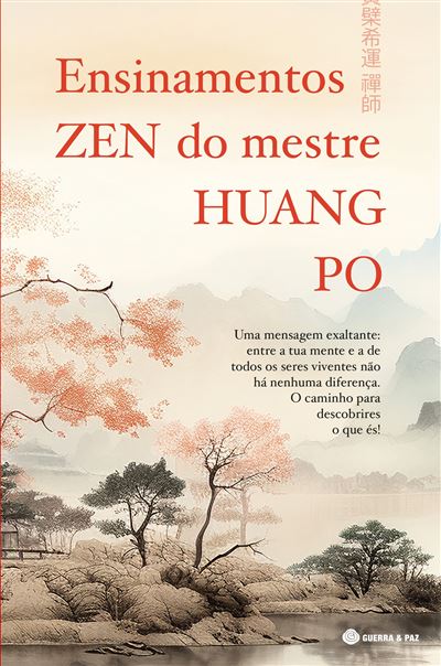 ENSINAMENTOS DO MESTRE HUANG PO